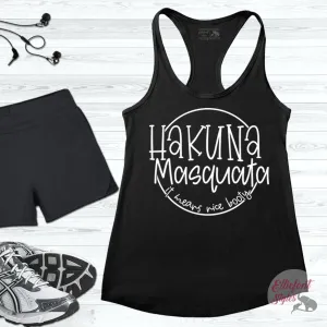 Hakuna Masquata Workout Tank Top