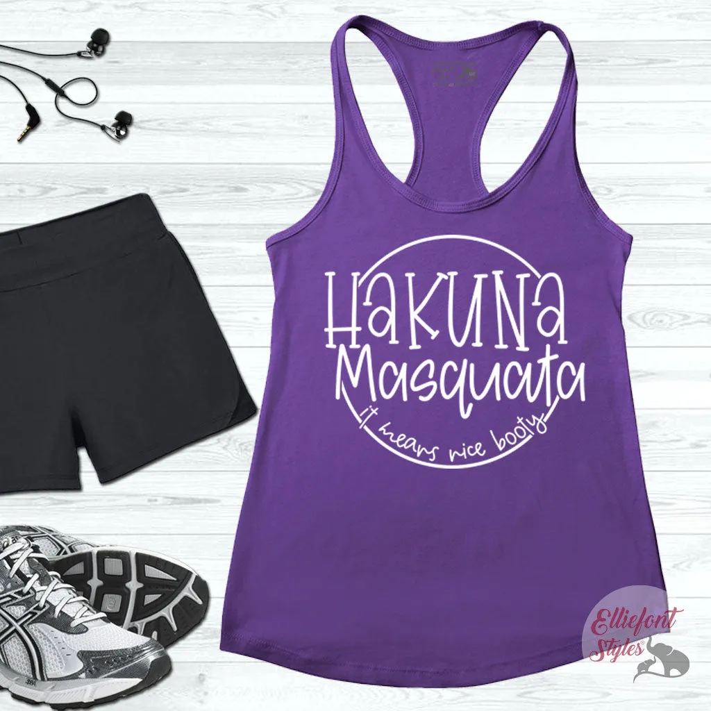 Hakuna Masquata Workout Tank Top